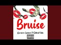 Bruise (feat. Ratchet Fatal)
