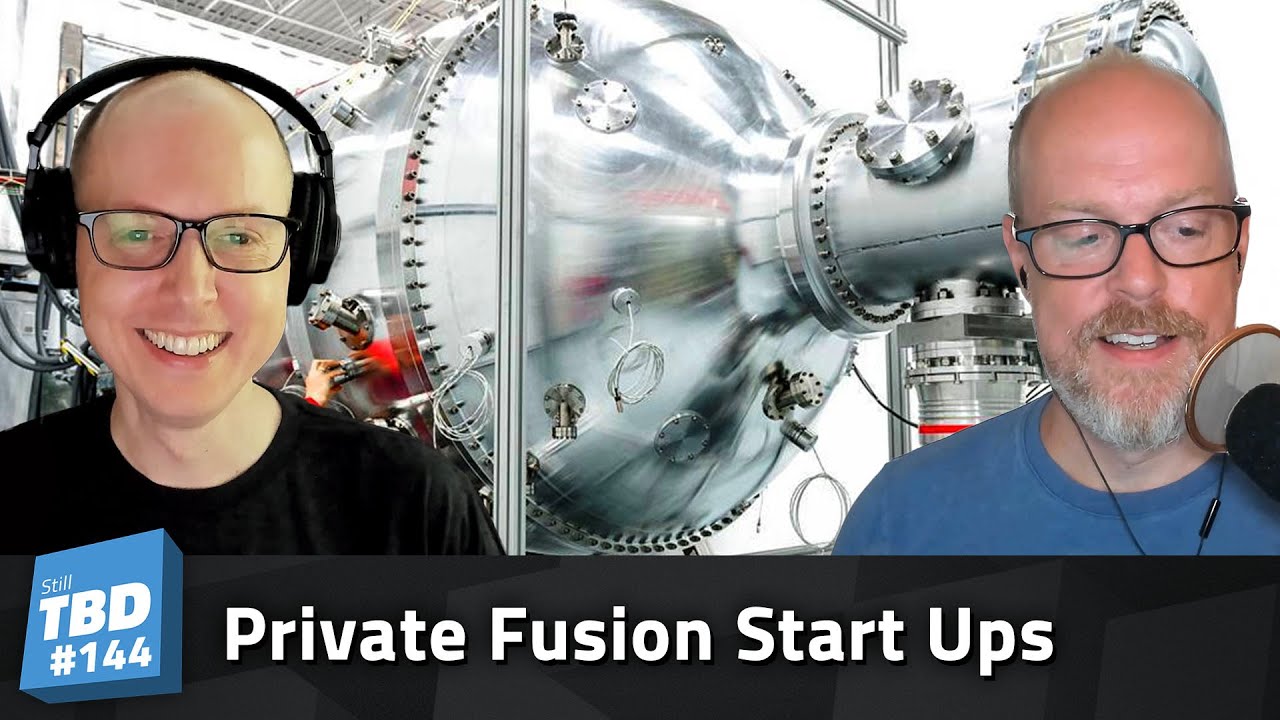 Thumbnail for 144: Gone Fusion – Exciting Fusion Energy Startups