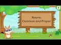 Nouns - Common And Proper | English Grammar & Composition Grade 3 | Periwinkle