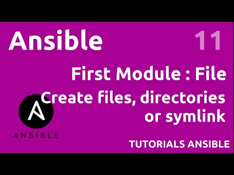 First module the file module ANSIBLE 11