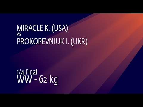 1/4 WW - 62 kg: K. MIRACLE (USA) v. I. PROKOPEVNIUK (UKR)