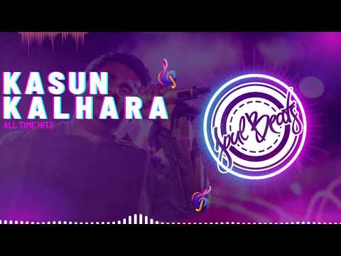 Kasun Kalhara acoustic song collection All time hits