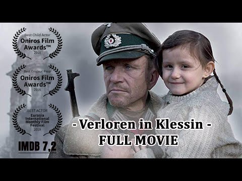 Full Movie Lost in Klessin (German Movie World War II