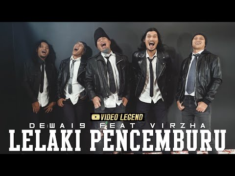 @Dewa19  Feat Virzha - Lelaki Pencemburu