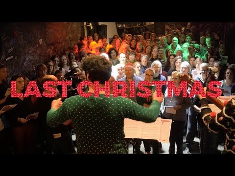 GO SING CHOIR - LAST CHRISTMAS (Wham!)