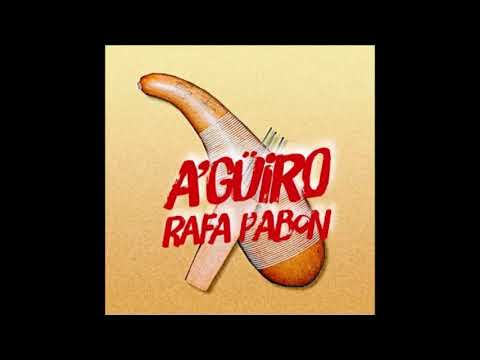 Rafa Pabon - A'Guiro (Mambo 2020)