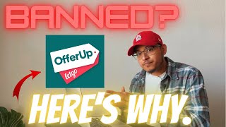 Banned on OfferUp? Here’s why... Probably