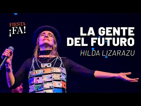 The people of the future | FIESTA ¡FA! #15 - Mex Urtizberea with Hilda Lizarazu