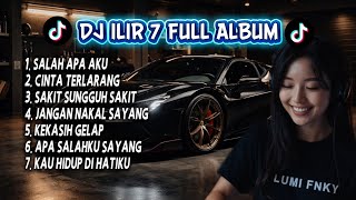 Download lagu DJ ILIR7 Full Album Remix Terbaru 2026 | Lagu Galau Viral TikTok 🔥 mp3