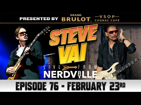 Live from Nerdville with Joe Bonamassa - Episode 76 - Steve Vai
