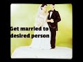 Subliminal To Get Married To Your Desired Person Get Marriage Proposal Subliminal