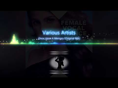 Tom Boldt feat  Maria Nayler     Once Upon A Memory Original Mix Female vocal Trance 2019