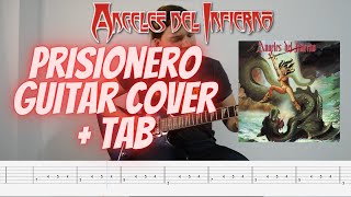 Prisionero - Ángeles del Infierno Guitar Cover + TAB