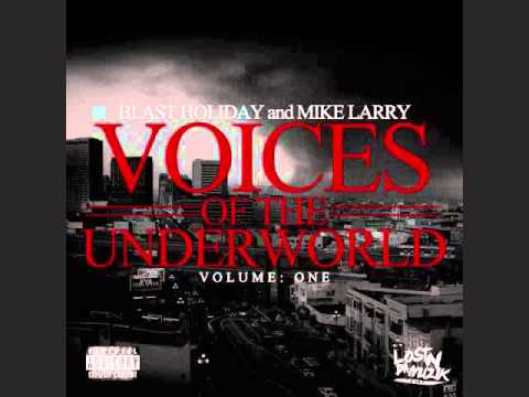 Blast Holiday & Mike Larry - Presidential Lifestyle