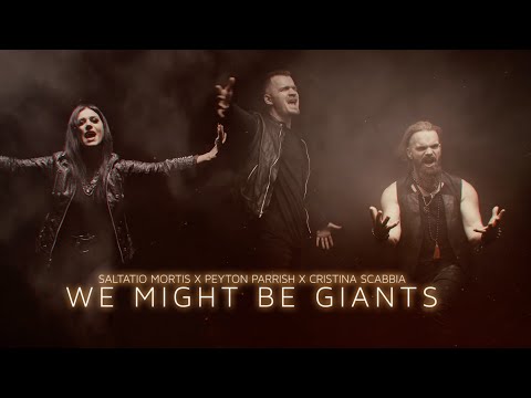 We Might be Giants | Saltatio Mortis x Cristina Scabbia x Peyton Parrish (Official Video)