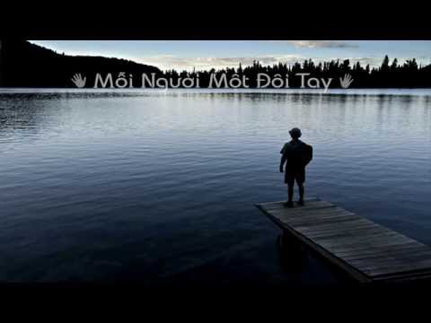 Mỗi người một đôi tay - Đinh Ứng Phi Trường