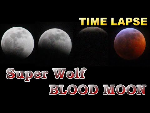 Time Lapse of Super Blood Wolf Moon (Total Lunar Eclipse)
