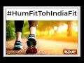 Hum Fit Toh India Fit: Celebs join the fitness challenge