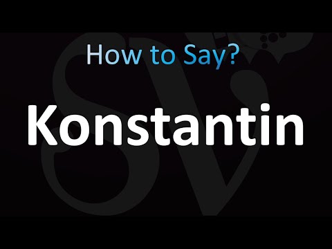 How to Pronounce Konstantin (correctly!)