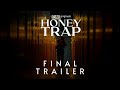HONEY TRAP - FINAL TRAILER | BINGEWATCH SEMUA EPISOD SEKARANG