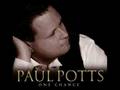 Paul Potts-Time to say Goodbye-One Chance 