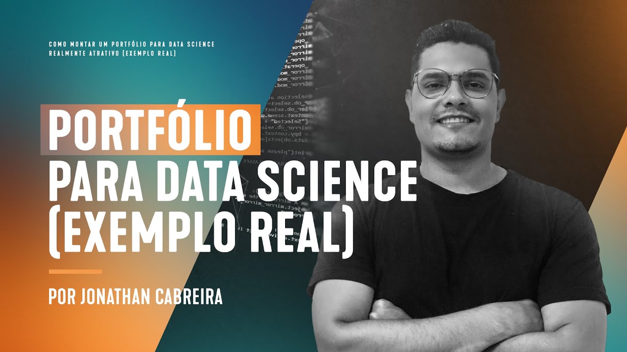 Como Montar um Portfólio para Data Science Realmente Atrativo (Exemplo Real)