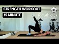 15 MINUTE FULL BODY STRENGTH At Home Workout For Athletes And Soccer Players No Equipment