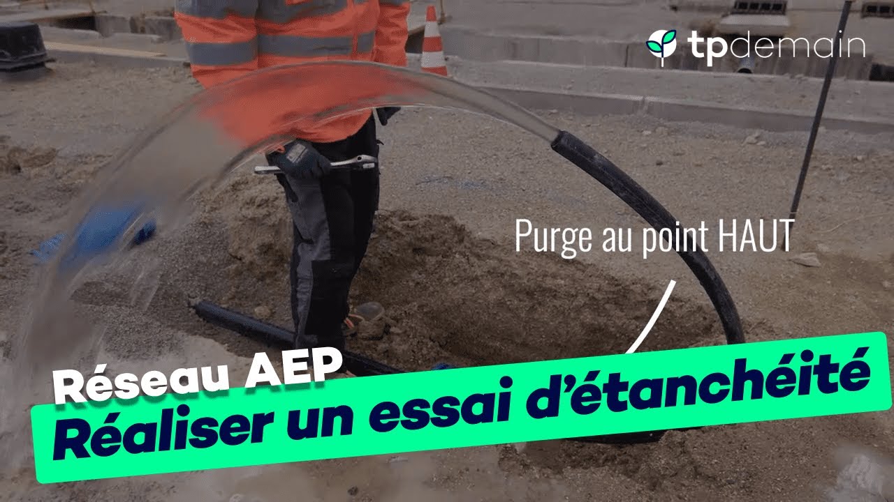 Réaliser un essai d'étanchéité sur une conduite AEP en PEHD