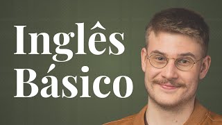 Inglês para Iniciantes | Principais Dificuldades e Dúvidas
