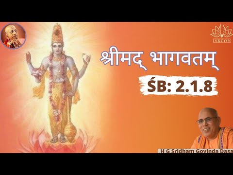 Srimad Bhagavatam 2.1.8