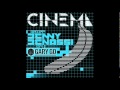 Benny Benassi feat. Gary Go - Cinema (Laidback ...
