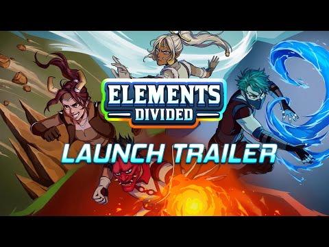 Elements Divided Official Release Trailer