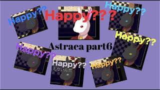 【Astraea】「やあ、君は幸せかい？」【アストライアー】ハッピーでない者にはデットエンド
