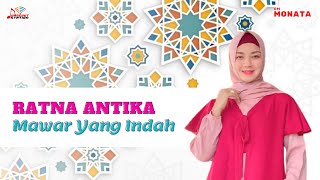 Download lagu Ratna Antika - Mawar Indah mp3