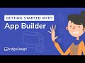 App Builder: Getting Started with Drag and Drop App Builder