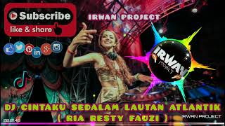 Download lagu DJ Lagu Nostalgia Paling Dicari | Lagu Tembang Kenangan /Cintaku Sedalam Lautan Atlantik | Ria Resty mp3
