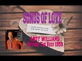 SONGS OF LOVE:  ANDY WILLIAMS - BEYOND THE REEF