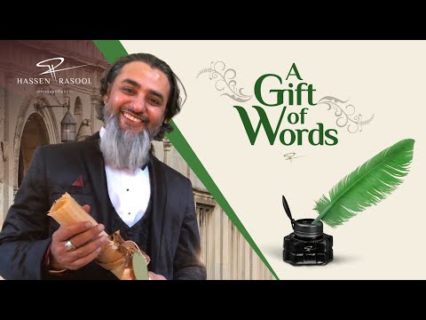 Hassen Rasool - A Gift of Words to a Dear Friend