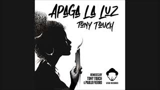 Tony Touch - Apaga La Luz (Pablo Fierro Raw Mix) video