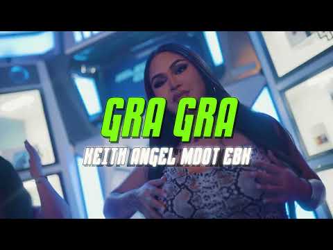 Keith Angel x Mdot Ebk - GRA GRA (Official Music Video) Shot By @kjshotit