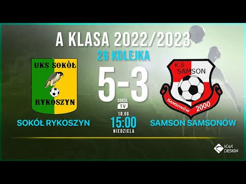 SOKÓŁ RYKOSZYN   SAMSON SAMSONÓW 26 kolejka 2022/2023