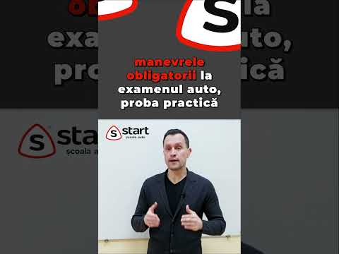 Manevre obligatorii la examenul auto, proba practică 🚗