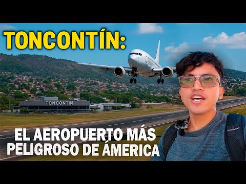 El aeropuerto más PELIGROSO de América está en Tegucigalpa