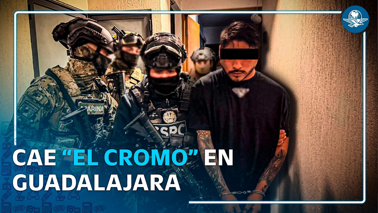 Detienen a “El Cromo”, presunto líder criminal ligado al CJNG; era buscado por homicidio