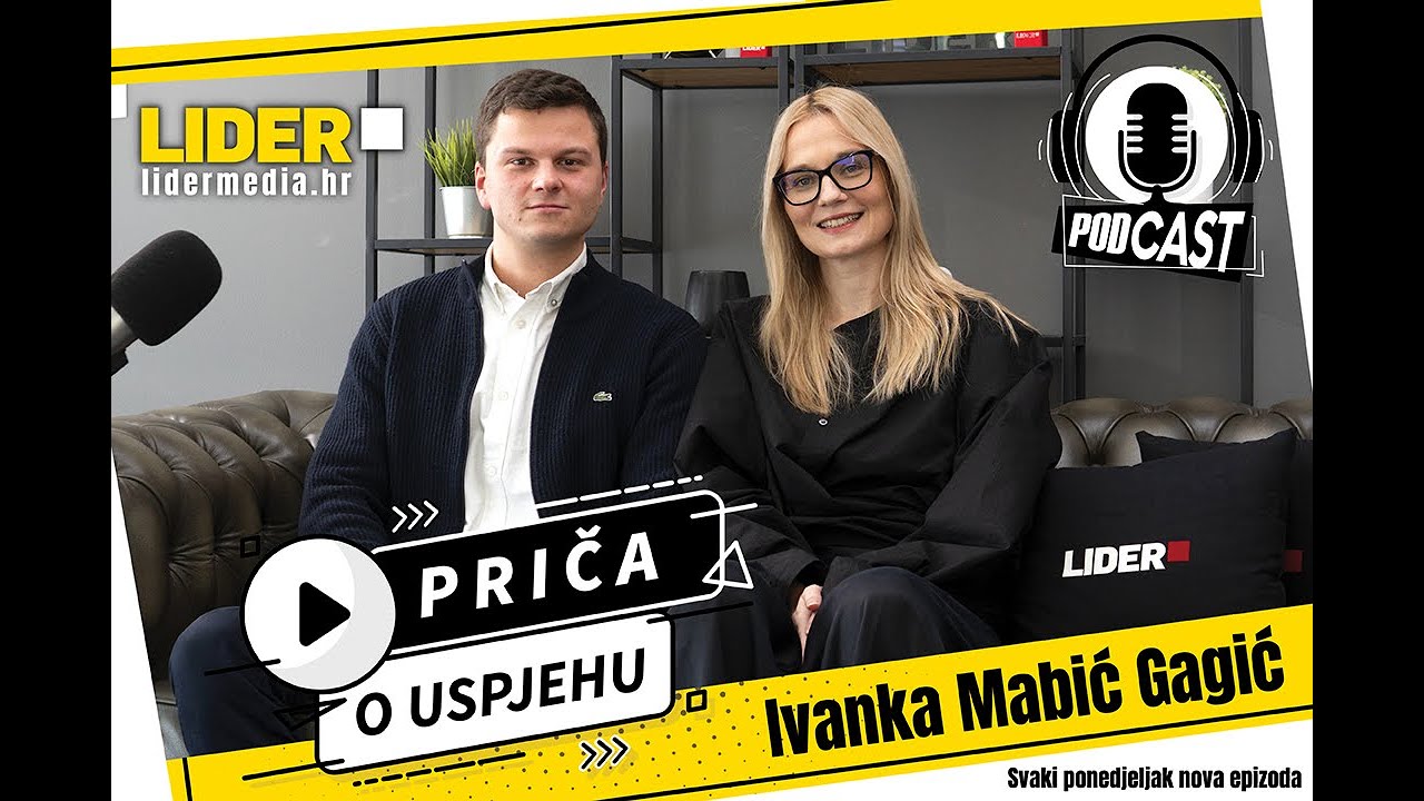 Čovjek, Jezgra Svakog Biznisa: Ivanka Mabić Gagić x LIDER #49