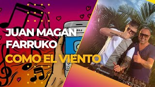 Juan Magán - Como El Viento ft. Farruko (Letra/Lyric)