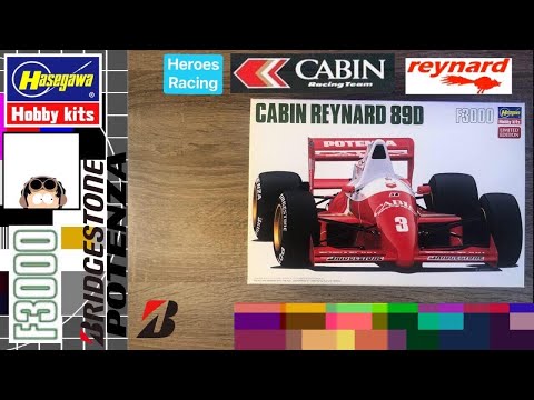 Cabin: Reynard 89D - Cabin Racing Team / Heroes Racing #3 “F3000, 1989” (Hasegawa)