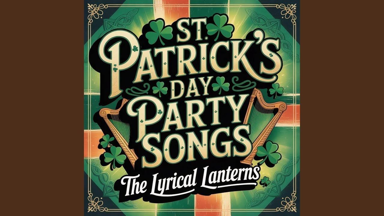 Happy St Patrick’s Day Song