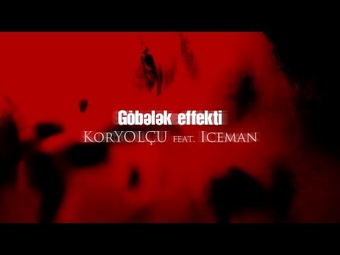 KorYOLÇU feat. Iceman - Göbələk effekti