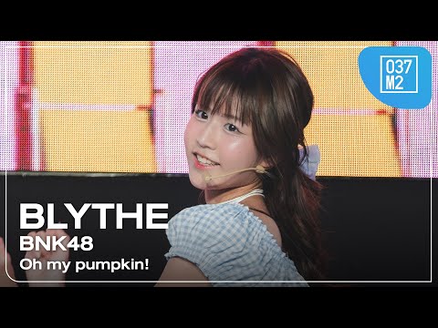 BNK48 Blythe - Oh my pumpkin! @ NIPPON HAKU BANGKOK 2025, QSNCC [Fancam 4K 60p] 250831